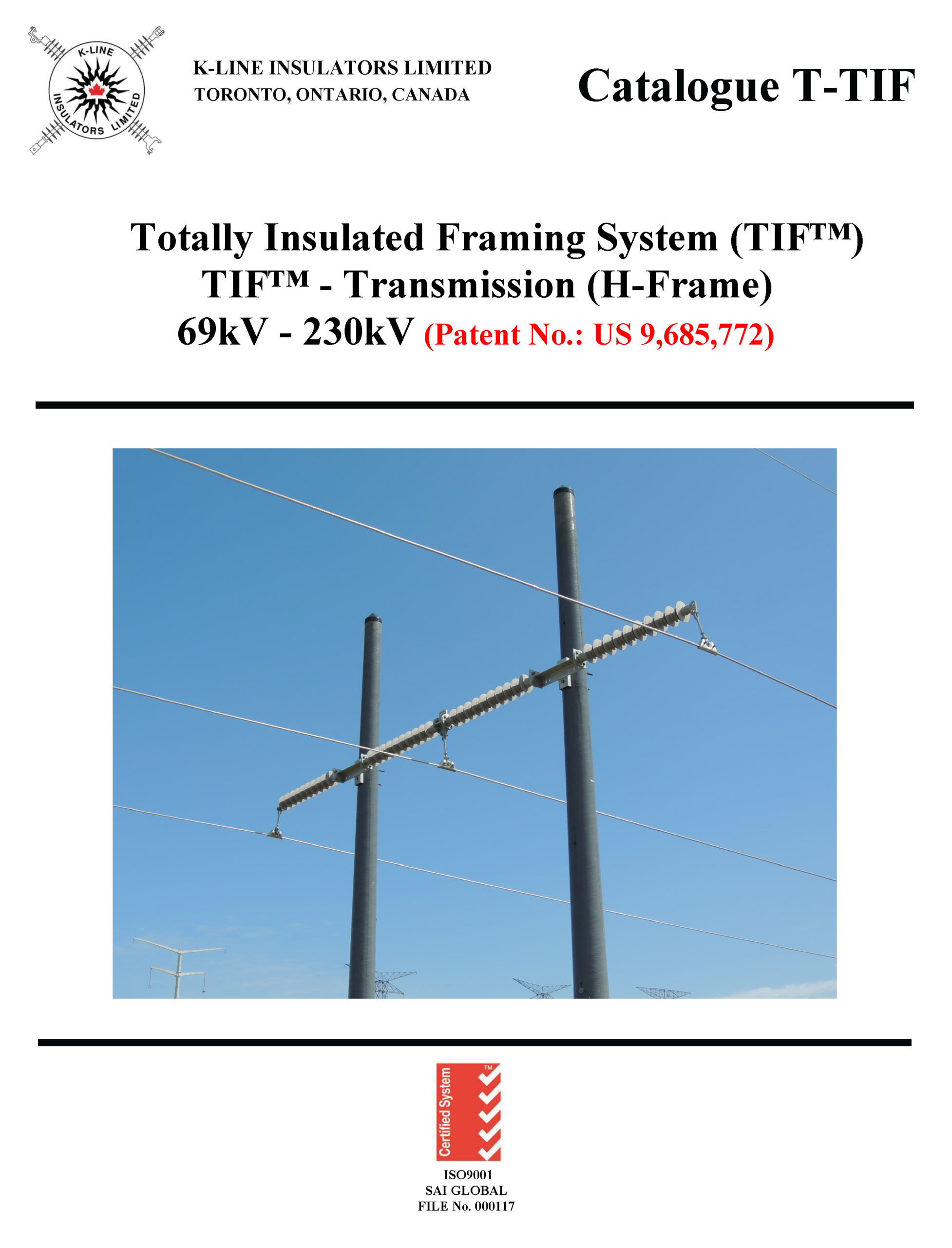 Transmission Totally Insulated Framing System (TIF™)